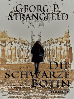 cover image of Die schwarze Botin